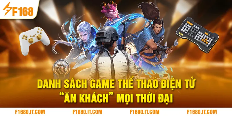 Danh sách game thể thao điện tử “ăn khách” mọi thời đại