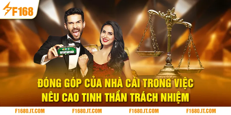 Đóng góp của nhà cái trong việc nêu cao tinh thần trách nhiệm