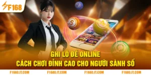 Ghi Lô Đề Online - Cách Chơi Đỉnh Cao Cho Người Sành Số