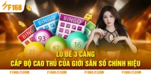 Lô Đề 3 Càng - Cấp Độ Cao Thủ Của Giới Săn Số Chính Hiệu