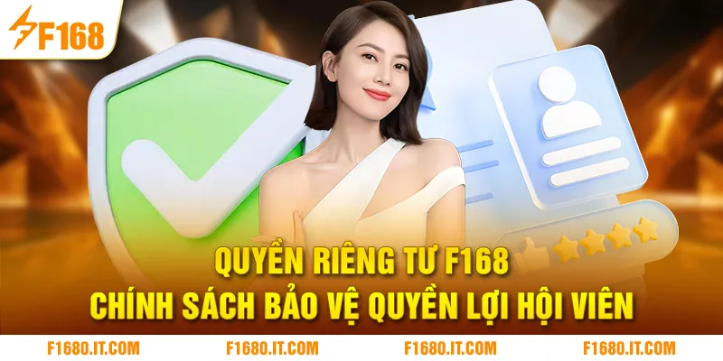 Chính sách bảo mật tài khoản quyền riêng tư F168